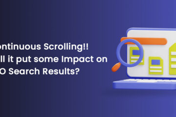How Continuous Scrolling on mobile Impact SEO Search Results?